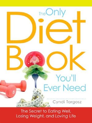 cover image of The Only Diet Book You'll Ever Need